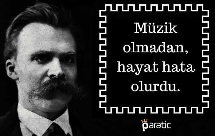Nietzsche sozleri muzik